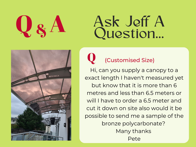 Ask Jeff A Question - Customised Size?